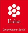 EIDOS - DINAMITZACIÓ SOCIAL