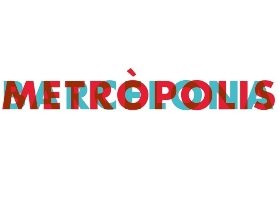 EXPOSICI 'METRPOLIS BARCELONA'