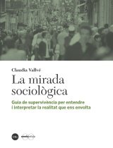 PRESENTACI DEL LLIBRE 'LA MIRADA SOCIOLGICA, DE CLUDIA VALLV