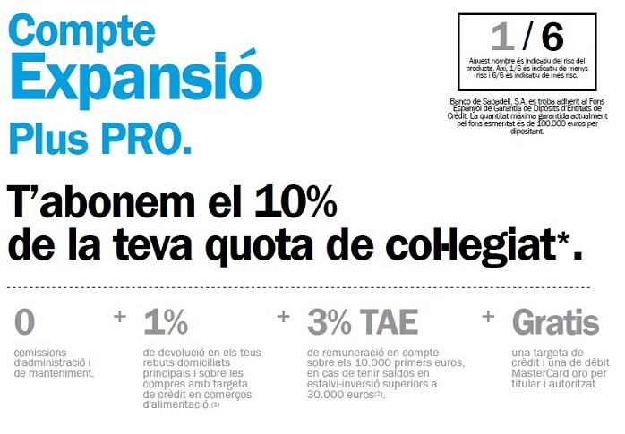 EL BANC SABADELL T'ABONA EL 10% DE LA QUOTA COLLEGIAL