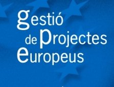 15a EDICI DEL CURS EINES PRCTIQUES PER A LA PLANIFICACI I GESTI DE PROJECTES EUROPEUS 