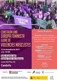 TAULA RODONA: 'CONSTRUM UNA EUROPA FEMINISTA LLIURE DE VIOLNCIES MASCLISTES'