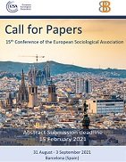 CALL FOR PAPERS PER AL 15 CONGRÉS DE L'EUROPEAN SOCIOLOGY ASSOCIATION 2021